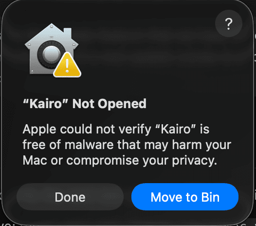 macOS Gatekeeper warning popup showing Done and Move to Bin buttons